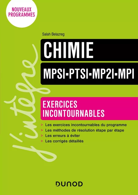 Chimie Exercices incontournables MPSI-PTSI-MP2I-MPI - Salah Belazreg - Dunod