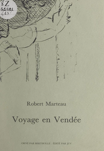 Voyage en Vendée - Robert Marteau - FeniXX réédition numérique