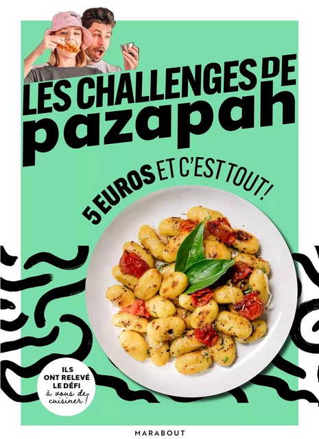 Les challenges de pazapah - 5 euros et c'est tout -  Pazapah - Marabout