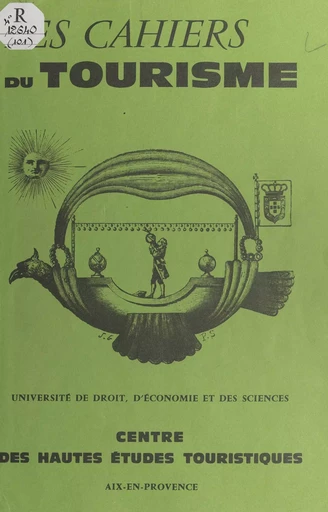 Les stratégies dans le domaine de la production et de la distribution des voyages touristiques - Georges Cazes - FeniXX réédition numérique