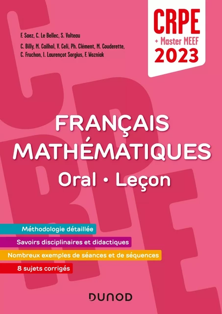 Concours Professeur des écoles - Français et Mathématiques - Oral/Admission - CRPE 2023 - Frédérique Saez, Christel Le Bellec, Aurélie Picton, Stéphanie Volteau - Dunod