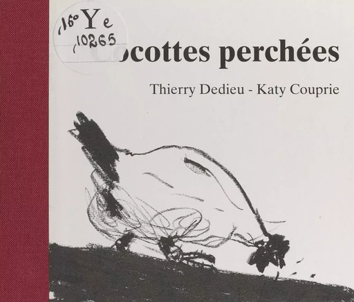 Cocottes perchées - Thierry Dedieu - FeniXX rédition numérique