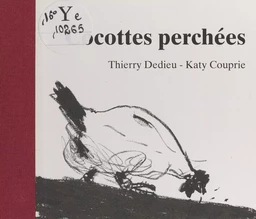 Cocottes perchées