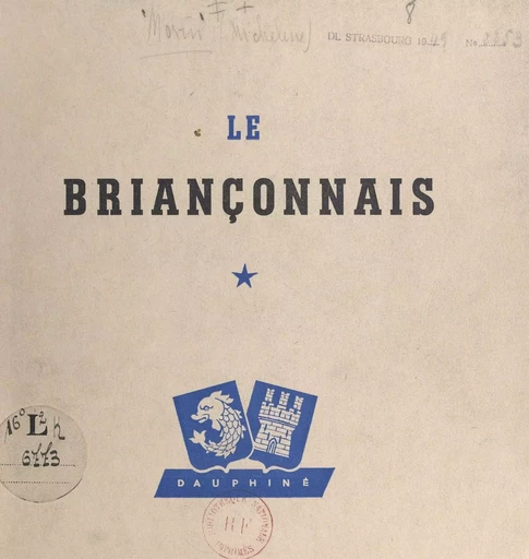 Le Briançonnais - Micheline Morin - FeniXX réédition numérique