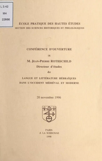 Conférence d'ouverture de M. Jean-Pierre Rothschild - Claude Hagège, Jean-Pierre Rothschild, Colette Sirat - FeniXX réédition numérique