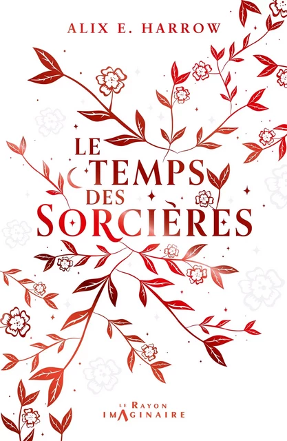 Le temps des sorcières - Alix E. Harrow - Hachette Heroes