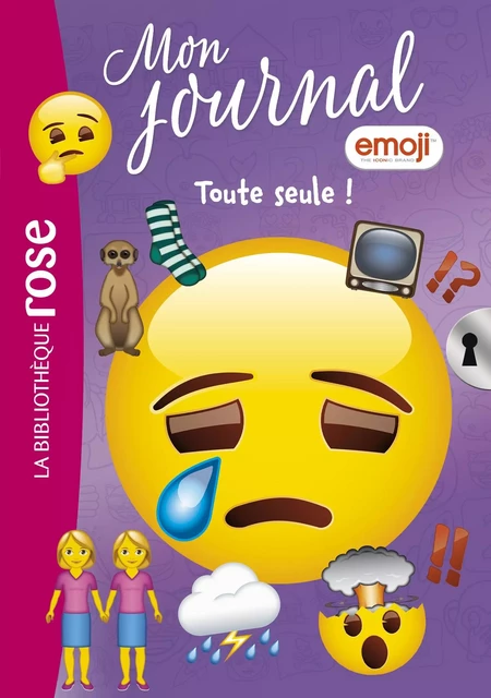 Emoji TM mon journal 15 - Toute seule ! - Catherine Kalengula - Hachette Jeunesse