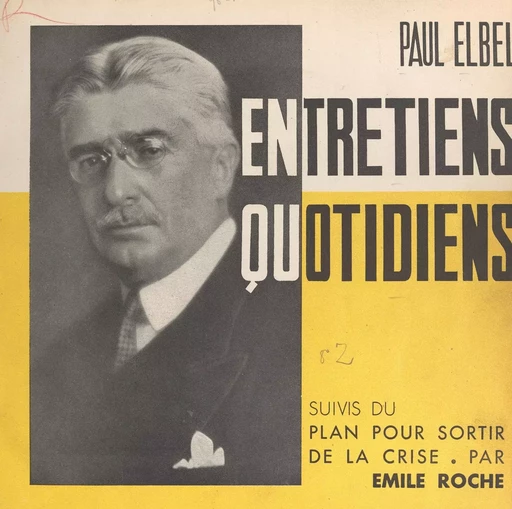 Entretiens quotidiens - Paul Elbel, Émile Roche - FeniXX réédition numérique