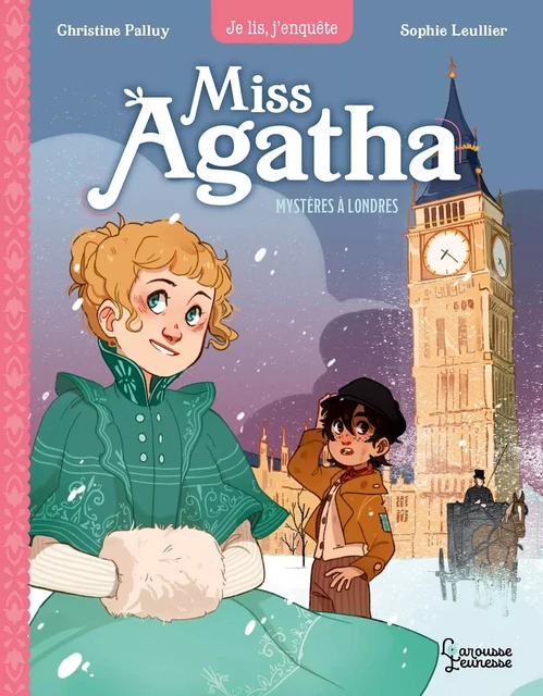 Miss Agatha - Mystère à Londres - Christine Palluy - Larousse