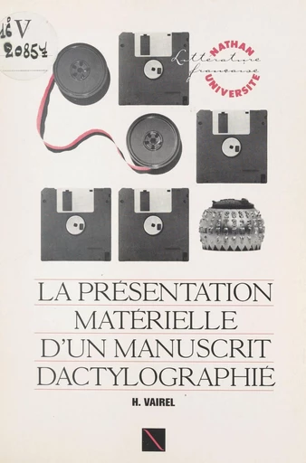 La présentation matérielle d'un manuscrit dactylographié - Hélène Vairel - FeniXX réédition numérique