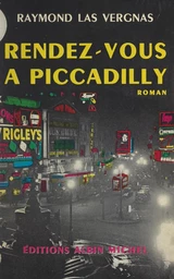 Rendez-vous à Piccadilly