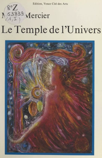 Les chants de l'univers (1). Le temple de l'univers - Mario Mercier - FeniXX réédition numérique