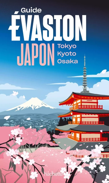 Japon Guide Evasion - Patrick Duval - Hachette Tourisme