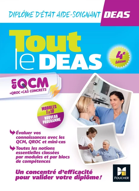 Tout le DEAS en QCM/QROC - IFAS - Diplôme État Aide-soignant - 2024-2025 - Hayat Abbadi, Nathalie Heitzler, André Le Texier, Nadia Ouali, Lénaïck Ramage, Cindy Van Der Veen, Kamel Abbadi, Priscilla Benchimol, Jérôme Brayer, Sébastien Derue, Annie Durieu, Jocelyn Garnier, Marlène Gratiot, Pauline Guillier - Foucher