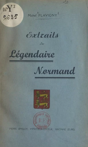 Extraits du légendaire normand - Michel Flavigny - FeniXX réédition numérique