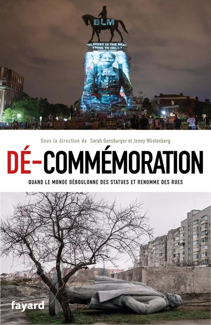 Dé-commémoration - Sarah Gensburger, Jenny Wüstenberg - Fayard