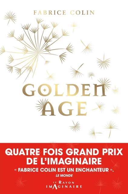 Golden Age - Fabrice Colin - Hachette Heroes