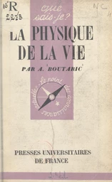 La physique de la vie