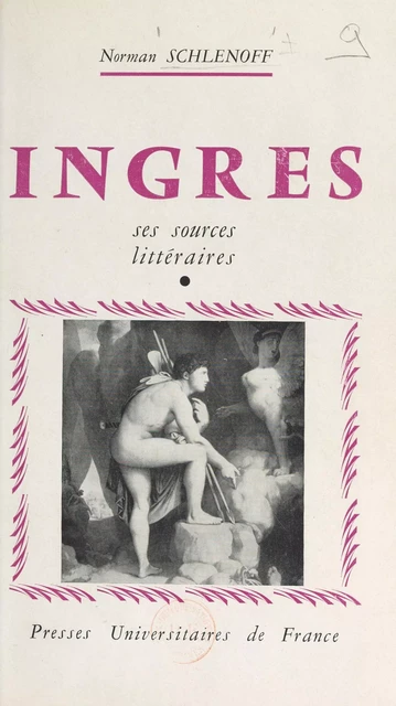 Ingres - Norman Schlenoff - FeniXX réédition numérique