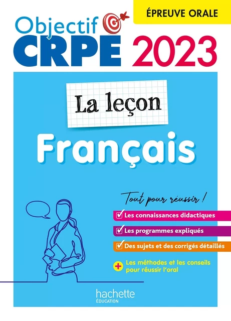 Objectif CRPE 2023 - Français - La leçon - épreuve orale d'admission (Ebook PDF) - Kathy Similowski, Laurence Breton, Jannick Caillabet, Stéphanie Genre, Rodolphe Viardet - Hachette Éducation