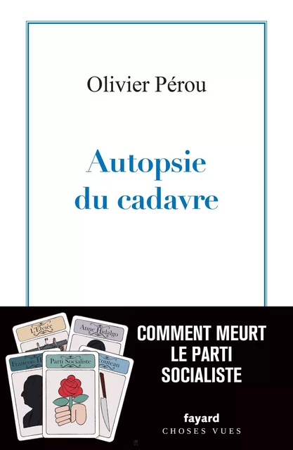 Autopsie du cadavre - Olivier Pérou - Fayard