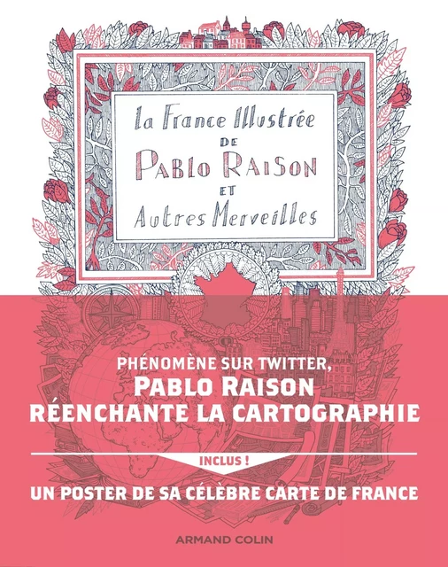 La France illustrée de Pablo Raison, et autres merveilles - Pablo Raison - Armand Colin