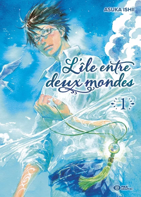 L'île entre deux mondes T01 - Asuka Ishii - Pika