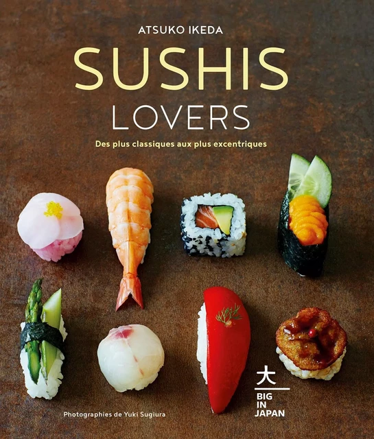 Sushis Lovers - Atsuko Ikeda - Hachette Pratique