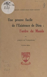 Une preuve facile de l'existence de Dieu : l'ordre du monde