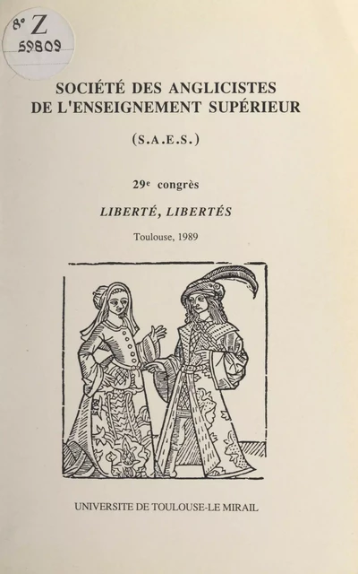 Liberté, libertés -  Société des anglicistes de l'enseignement supérieur - FeniXX réédition numérique