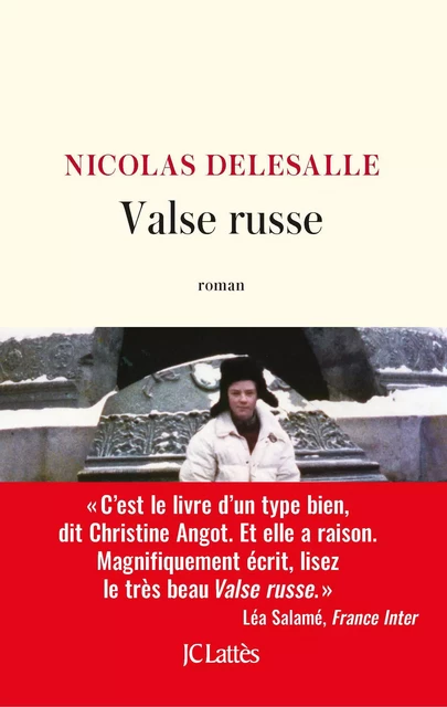 Valse russe - Nicolas Delesalle - JC Lattès