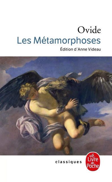 Les Métamorphoses -  Ovide - Le Livre de Poche