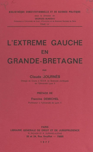 L'extrême Gauche en Grande-Bretagne - Claude Journès - FeniXX réédition numérique