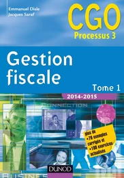 Gestion fiscale 2014-2015 - Tome 1 - 14e éd.