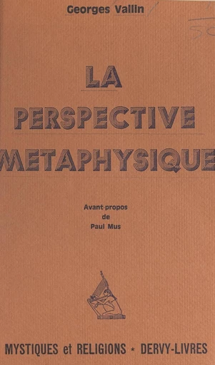 La perspective métaphysique - Georges Vallin - FeniXX réédition numérique