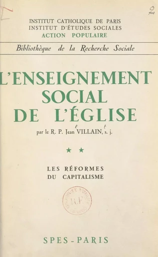 L'enseignement social de l'Église (2). Les réformes du capitalisme - Jean Villain - FeniXX réédition numérique