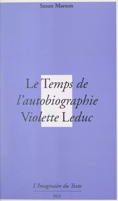 Le temps de l'autobiographie - Susan Marson - FeniXX réédition numérique