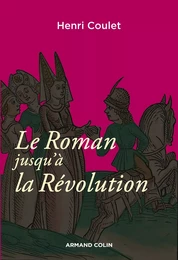 Le Roman jusqu'à la Révolution