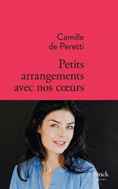 Petits arrangements avec nos c oeurs - Camille de Peretti - Stock