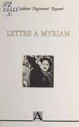 Lettre à Myriam