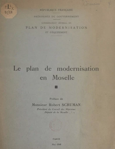 Le plan de modernisation en Moselle - Fernand Chanrion - FeniXX réédition numérique