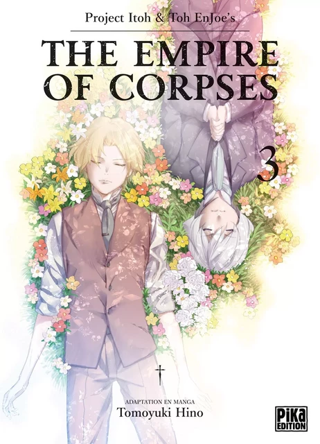 The Empire of Corpses T03 -  - Pika