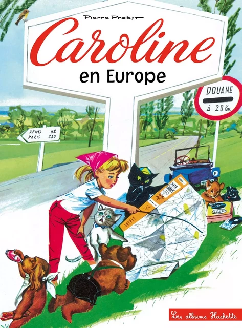 Caroline en Europe - Pierre Probst - Hachette Enfants