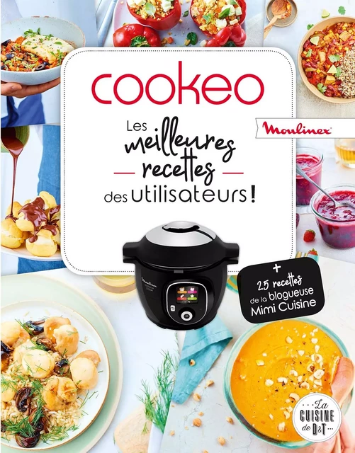 Tour de France de la cuisine avec Cookeo -  Collectif - Dessain et Tolra