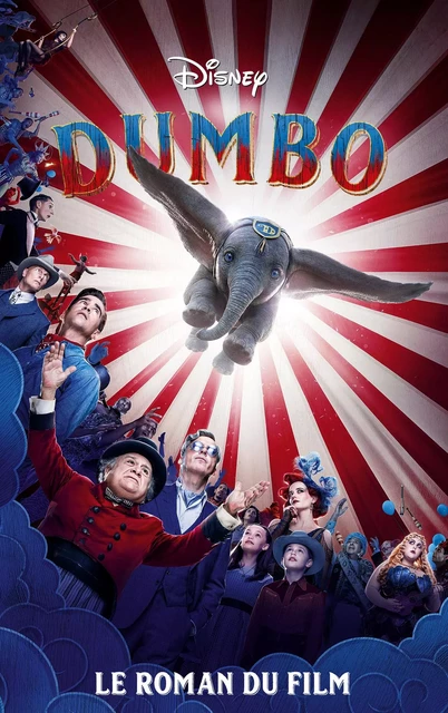 Dumbo - Le roman du film -  Collectif Disney, Kari Sutherland - Hachette Romans