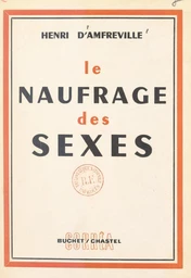 Le naufrage des sexes