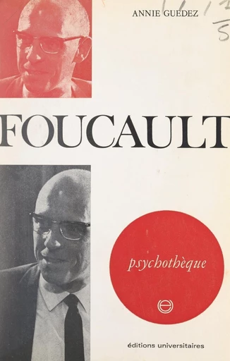 Foucault - Annie Guédez - FeniXX réédition numérique