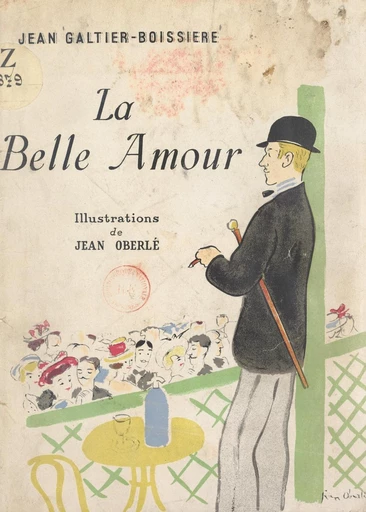 La belle amour - Jean Galtier-Boissière - FeniXX réédition numérique