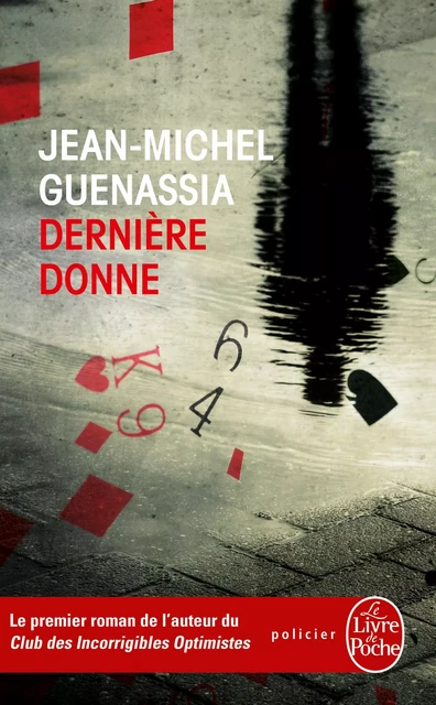 Dernière donne - Jean-Michel Guenassia - Le Livre de Poche