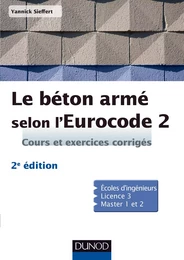 Le béton armé selon l'Eurocode 2 - 2ed